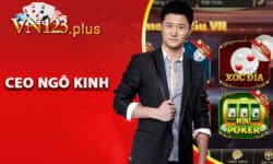 Vn123 vip - Gia Nhập Thành Viên Tặng Thưởng Bất Ngờ 5 Hồ Sơ Cá Nhân CEO Ngô Kinh